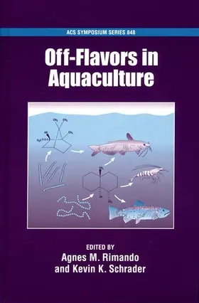 Rimando / Schrader |  Off-Flavors in Aquaculture | Buch |  Sack Fachmedien