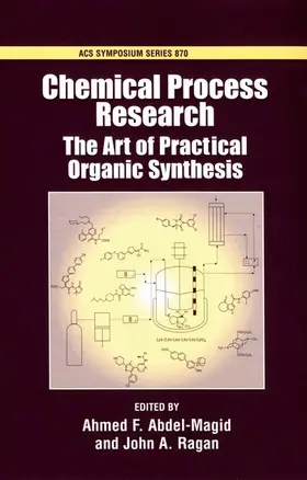 Abdel-Magid / Ragan |  Chemical Process Research | Buch |  Sack Fachmedien