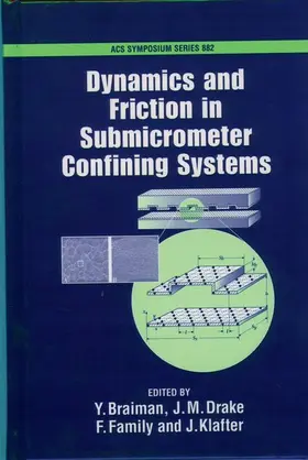 Braiman / Drake / Family |  Dynamics and Friction in Sub-Micron Confining Systems | Buch |  Sack Fachmedien