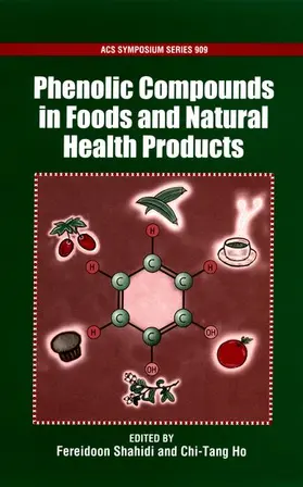 Shahidi / Ho |  Phenolics in Food and Natural Health Products | Buch |  Sack Fachmedien