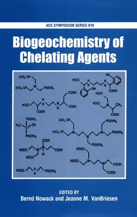 Nowack / VanBriesen |  Biogeochemistry of Chelating Agents | Buch |  Sack Fachmedien