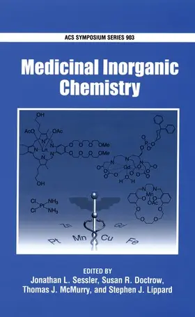 Sessler / Doctrow / McMurry |  Medicinal Inorganic Chemistry | Buch |  Sack Fachmedien