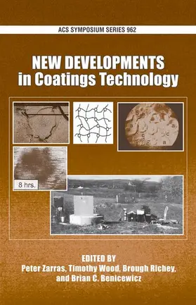 Zarras / Benicewicz / Wood |  New Developments in Coatings Technology | Buch |  Sack Fachmedien