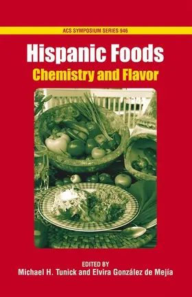 Tunick / González de Mejía |  Hispanic Foods | Buch |  Sack Fachmedien