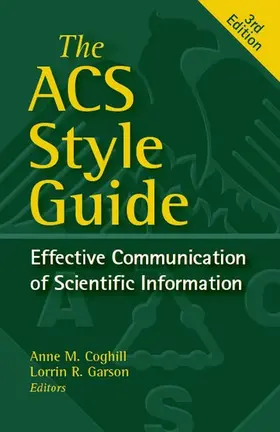 Coghill / Garson |  The ACS Style Guide | Buch |  Sack Fachmedien