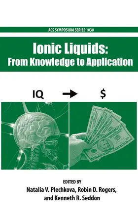 Plechkova / Rogers / Seddon |  Ionic Liquids | Buch |  Sack Fachmedien