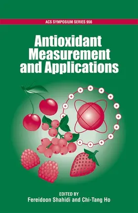 Shahidi / Ho |  Antioxidant Measurement and Applications | Buch |  Sack Fachmedien