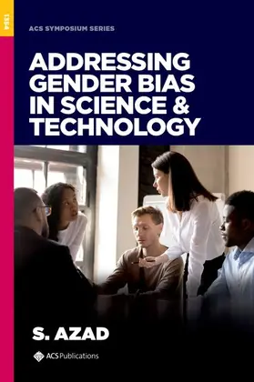 Azad |  Addressing Gender Bias in Science & Technology | Buch |  Sack Fachmedien