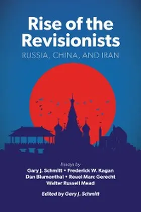 Schmitt |  Rise of the Revisionists | eBook | Sack Fachmedien