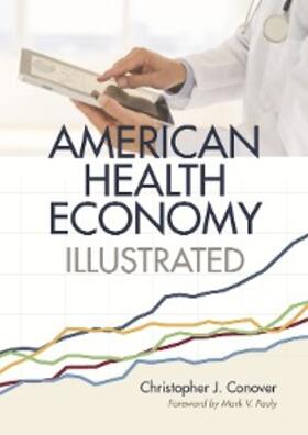 Conover |  American Health Economy Illustrated | eBook | Sack Fachmedien