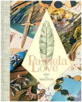 Love |  Pamela Love: Muses and Manifestations | Buch |  Sack Fachmedien