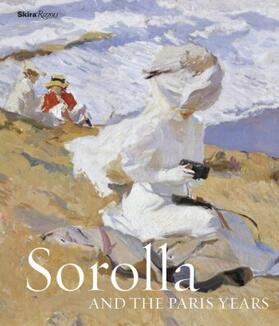Pons-Sorolla / Gerard-Powell / Lobstein |  Sorolla and the Paris Years | Buch |  Sack Fachmedien