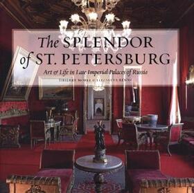 Morel / Renne |  The Splendor of St. Petersburg | Buch |  Sack Fachmedien