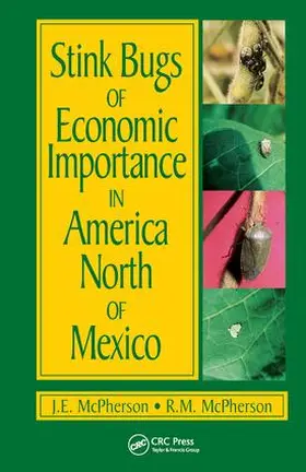 McPherson | Stink Bugs of Economic Importance in America North of Mexico | Buch | 978-0-8493-0071-4 | www.sack.de