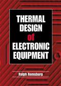 Remsburg |  Thermal Design of Electronic Equipment | Buch |  Sack Fachmedien