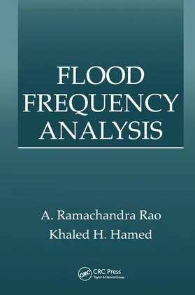 Hamed / Rao |  Flood Frequency Analysis | Buch |  Sack Fachmedien