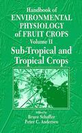 Schaffer / Andersen |  Handbook of Environmental Physiology of Fruit Crops | Buch |  Sack Fachmedien