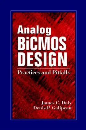 Daly / Galipeau |  Analog BiCMOS Design | Buch |  Sack Fachmedien