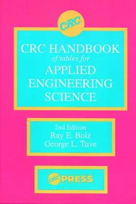 Bolz |  CRC Handbook of Tables for Applied Engineering Science | Buch |  Sack Fachmedien