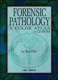 Dix |  Forensic Pathology | Sonstiges |  Sack Fachmedien