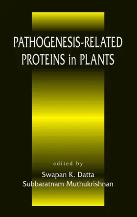 Datta / Muthukrishnan |  Pathogenesis-Related Proteins in Plants | Buch |  Sack Fachmedien