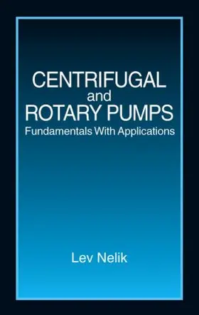 Nelik |  Centrifugal & Rotary Pumps | Buch |  Sack Fachmedien