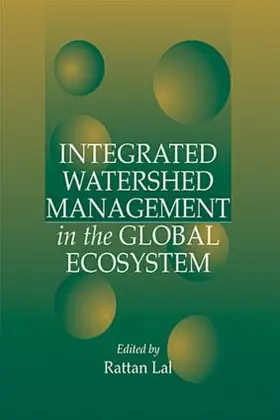 Lal |  Integrated Watershed Management in the Global Ecosystem | Buch |  Sack Fachmedien