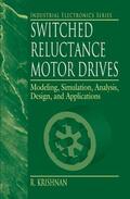 Krishnan |  Switched Reluctance Motor Drives | Buch |  Sack Fachmedien