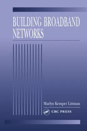Littman |  Building Broadband Networks | Buch |  Sack Fachmedien