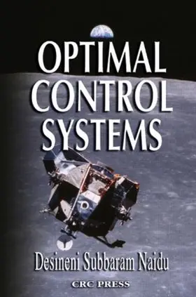 Naidu |  Optimal Control Systems | Buch |  Sack Fachmedien