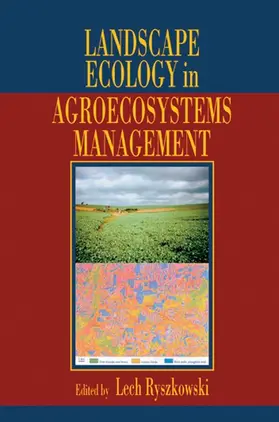 Ryszkowski |  Landscape Ecology in Agroecosystems Management | Buch |  Sack Fachmedien