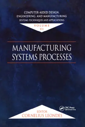 Leondes |  Computer-Aided Design, Engineering, and Manufacturing | Buch |  Sack Fachmedien