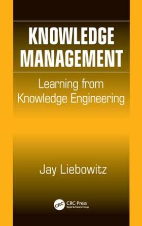 Liebowitz |  Knowledge Management | Buch |  Sack Fachmedien