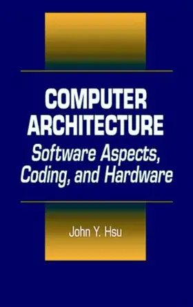 Hsu | Computer Architecture | Buch | 978-0-8493-1026-3 | www.sack.de