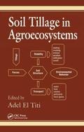 El Titi |  Soil Tillage in Agroecosystems | Buch |  Sack Fachmedien