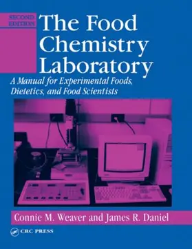 Weaver / Daniel |  The Food Chemistry Laboratory | Buch |  Sack Fachmedien
