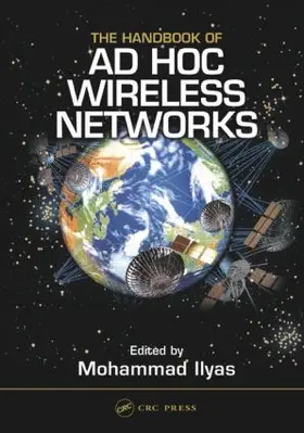 Ilyas | The Handbook of Ad Hoc Wireless Networks | Buch | 978-0-8493-1332-5 | sack.de