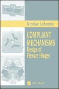 Lobontiu |  Compliant Mechanisms | Buch |  Sack Fachmedien