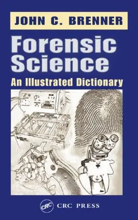 Brenner | Forensic Science | Buch | 978-0-8493-1457-5 | www.sack.de