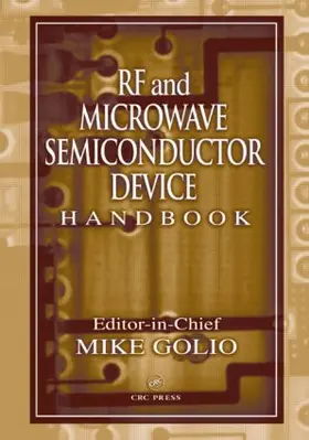 Golio | RF and Microwave Semiconductor Device Handbook | Buch | 978-0-8493-1562-6 | www.sack.de
