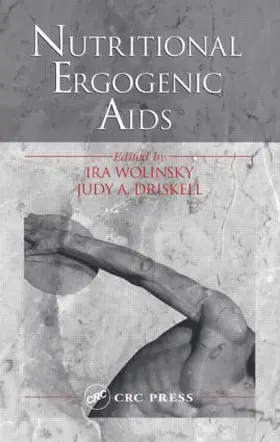 Wolinsky / Driskell |  Nutritional Ergogenic Aids | Buch |  Sack Fachmedien