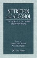 Watson / Preedy |  Nutrition and Alcohol | Buch |  Sack Fachmedien