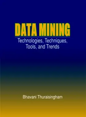 Thuraisingham | Data Mining | Buch | 978-0-8493-1815-3 | www.sack.de