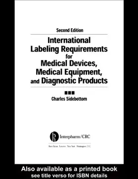 Sidebottom |  International Labeling Requirements for Medical Devices, Medical Equipment and Diagnostic Products | Buch |  Sack Fachmedien