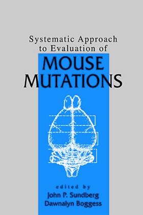 Sundberg | Systematic Approach to Evaluation of Mouse Mutations | Buch | sack.de