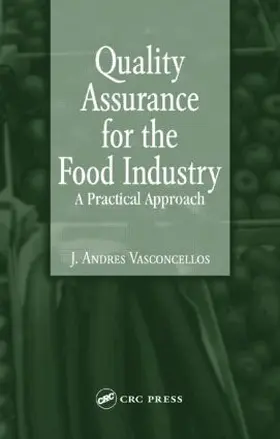 Vasconcellos | Quality Assurance for the Food Industry | Buch | 978-0-8493-1912-9 | www.sack.de