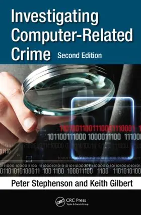 Stephenson / Gilbert | Investigating Computer-Related Crime | Buch | 978-0-8493-1973-0 | www.sack.de