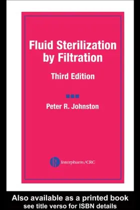 Johnston | Fluid Sterilization by Filtration | Buch | 978-0-8493-1977-8 | sack.de