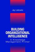 Liebowitz |  Building Organizational Intelligence | Buch |  Sack Fachmedien