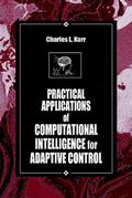 Karr |  Practical Applications of Computational Intelligence for Adaptive Control | Buch |  Sack Fachmedien